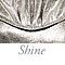 Shine