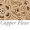 Copper Fleur