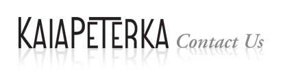 Kaia Peterka - Contact Us